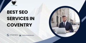 Read more about the article Best SEO Services in Coventry