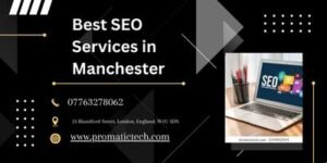Read more about the article Best SEO Services in Manchester