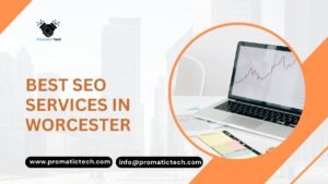 Read more about the article Best SEO Services in Worcester