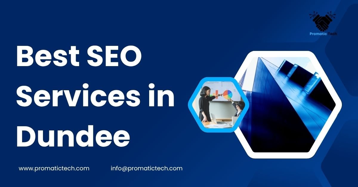 You are currently viewing Best SEO Services in Dundee