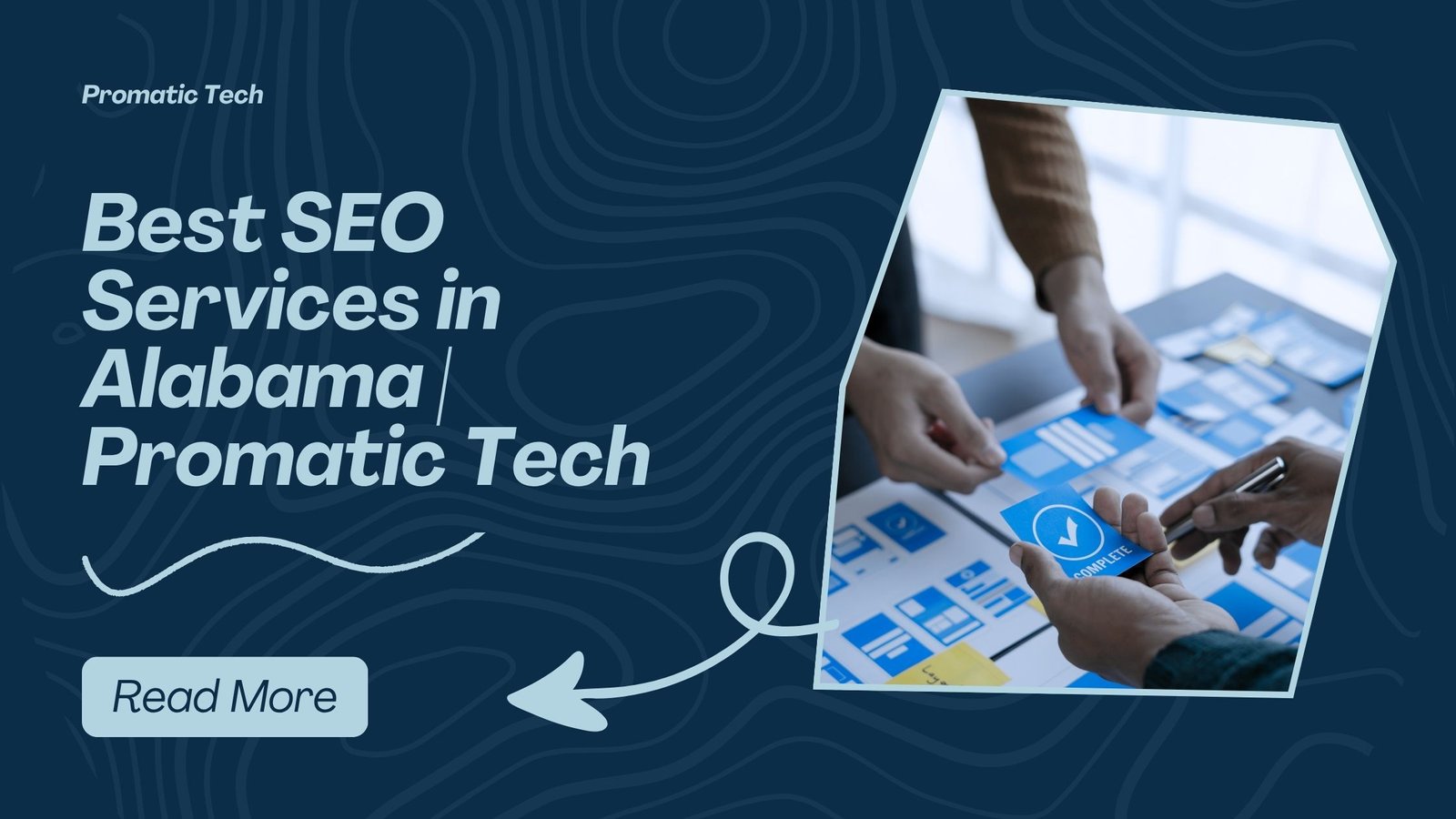 Read more about the article Best SEO Services in Alabama | Promatic Tech