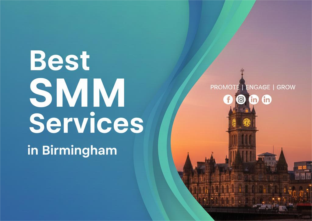 Read more about the article Best SMM Services in Birmingham | Promatic Tech