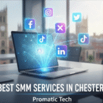 Best SMM Services in Chester | Promatic Tech